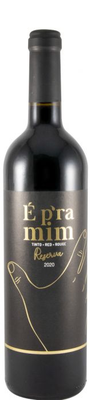 É P'ra Mim Reserva  Tinto