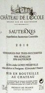 2010 Château De L'Ecole Sauternes Branco