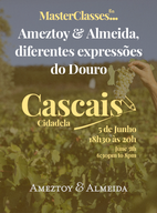 Bilhete Masterclasses Gn: Ameztoy & Almeida, Diferentes Expressões Do Douro 